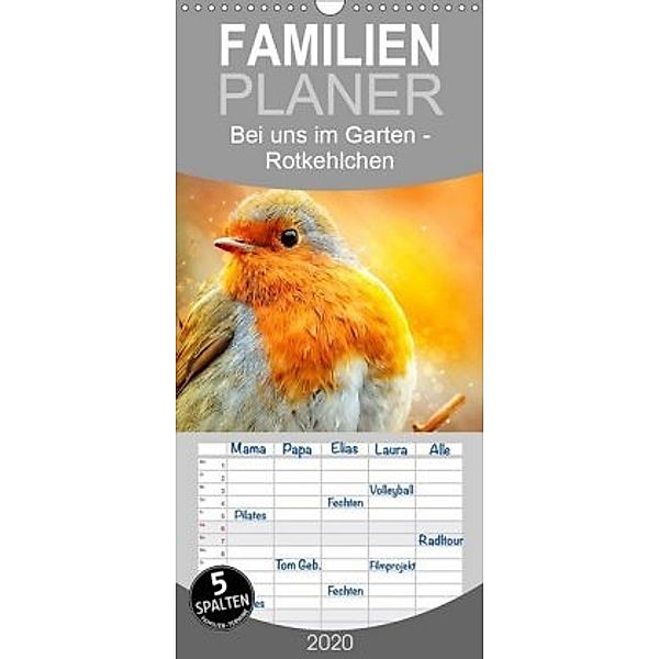 Bei uns im Garten - Rotkehlchen - Familienplaner hoch (Wandkalender 2020 , 21 cm x 45 cm, hoch), Peter Roder