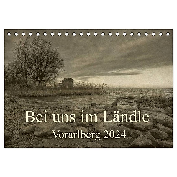 Bei uns im Ländle - Vorarlberg 2024 (Tischkalender 2024 DIN A5 quer), CALVENDO Monatskalender, Hernegger Arnold Joseph