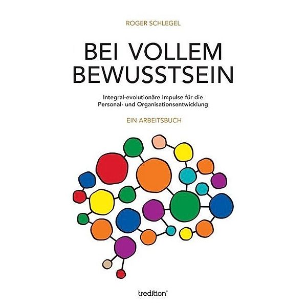 Bei vollem Bewusstsein, Roger Schlegel