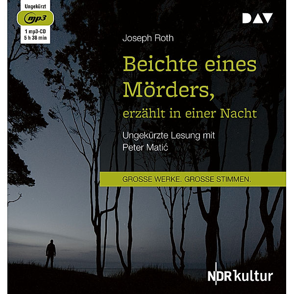 Beichte eines Mörders, erzählt in einer Nacht,1 Audio-CD, 1 MP3, Joseph Roth