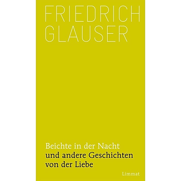 Beichte in der Nacht, Friedrich Glauser