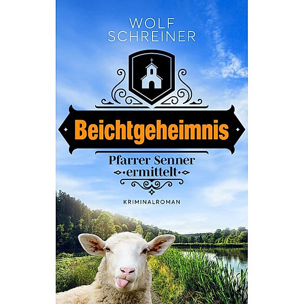 Beichtgeheimnis (weltbild.de), Wolf Schreiner