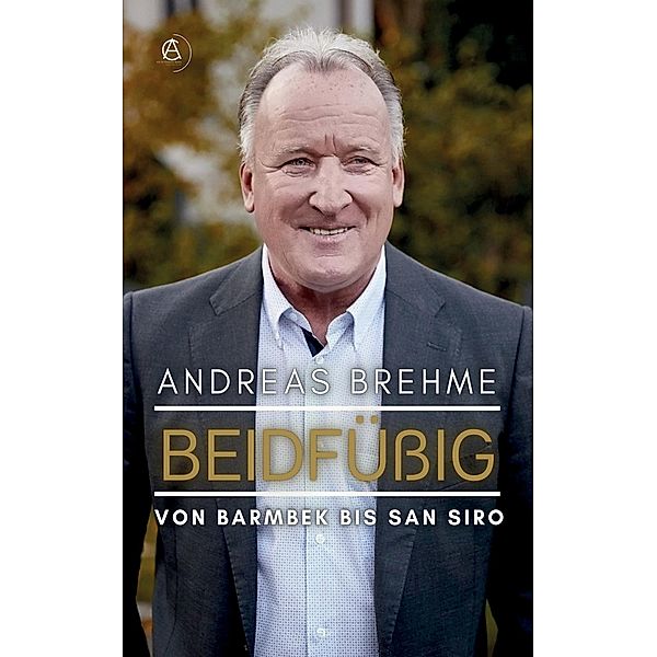 Beidfüssig, Andreas Brehme