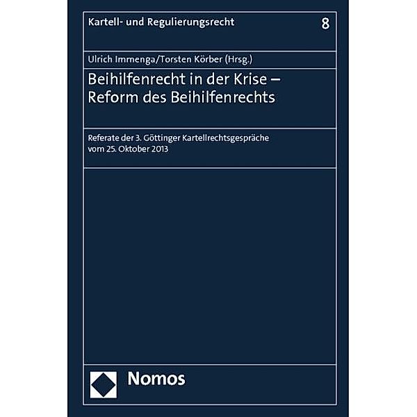 Beihilfenrecht in der Krise - Reform des Beihilfenrechts