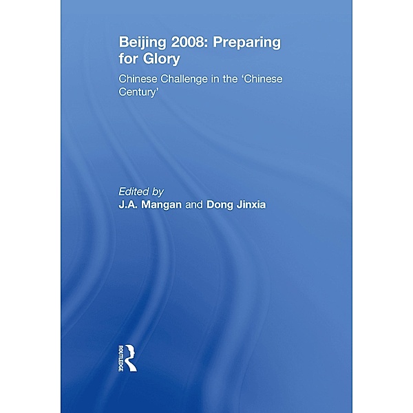 Beijing 2008: Preparing for Glory