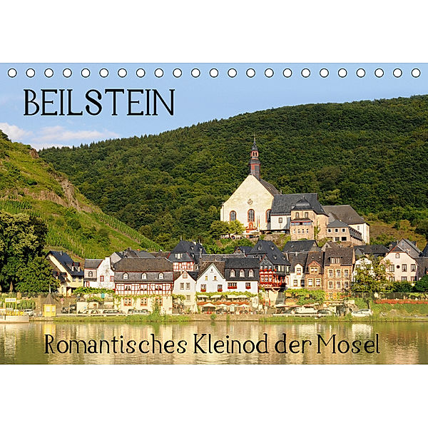 Beilstein - Romantisches Kleidod der Mosel (Tischkalender 2019 DIN A5 quer), Anja Frost
