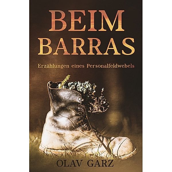 Beim Barras, Olav Garz