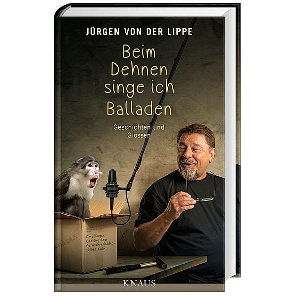 Beim Dehnen singe ich Balladen, Jürgen von der Lippe