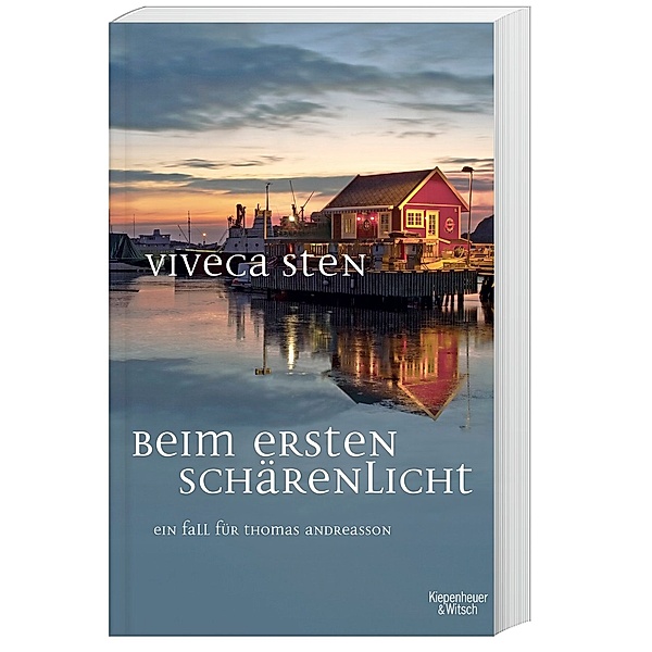Beim ersten Schärenlicht / Thomas Andreasson Bd.5, Viveca Sten