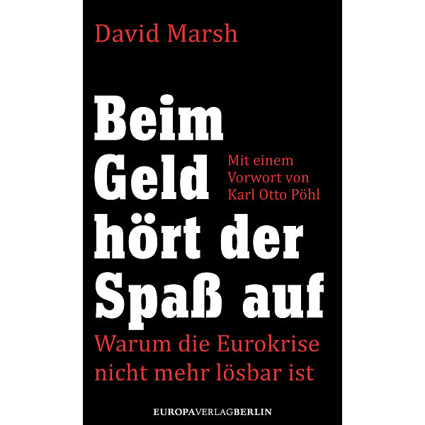 Beim Geld hört der Spaß auf, David Marsh