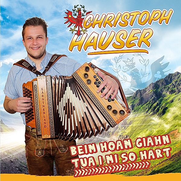 Beim Hoam Giahn Tua I Mi So Hart, Christoph Hauser