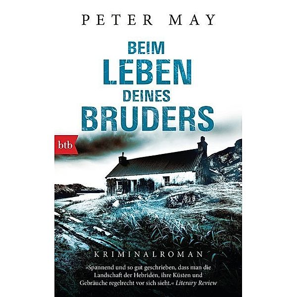 Beim Leben deines Bruders / Fin Macleod Bd.2, Peter May