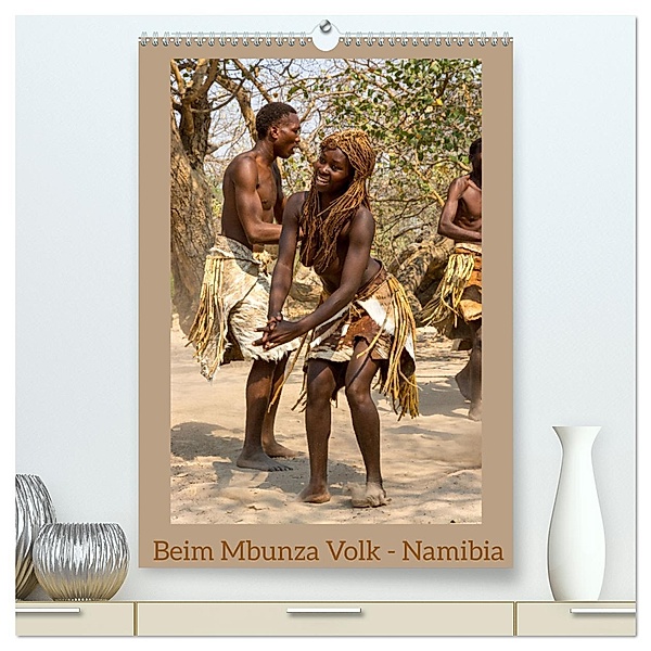 Beim Mbunza Volk - Namibia (hochwertiger Premium Wandkalender 2025 DIN A2 hoch), Kunstdruck in Hochglanz, Calvendo, Christiane Kulisch