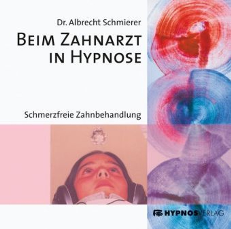 Beim Zahnarzt in Hypnose 1 Audio-CD