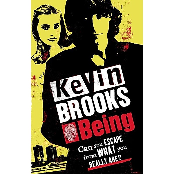 Being, Kevin Brooks