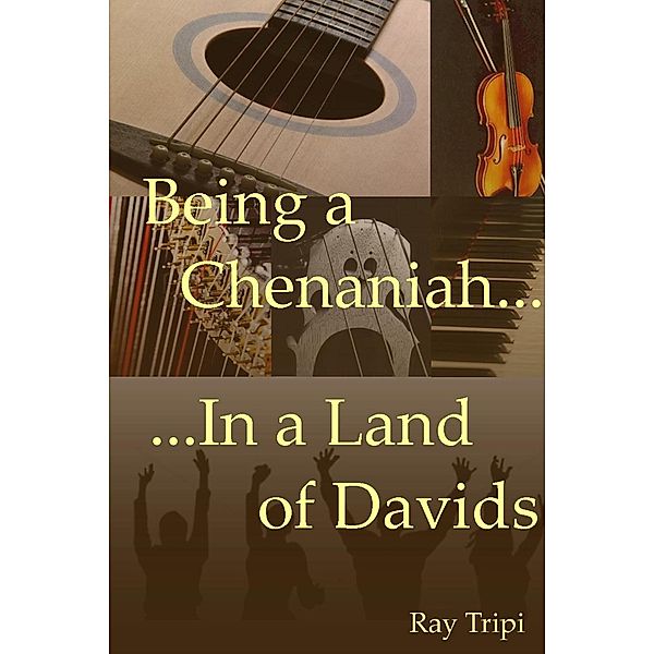 Being a Chenaniah in a Land of Davids, Raymond Tripi