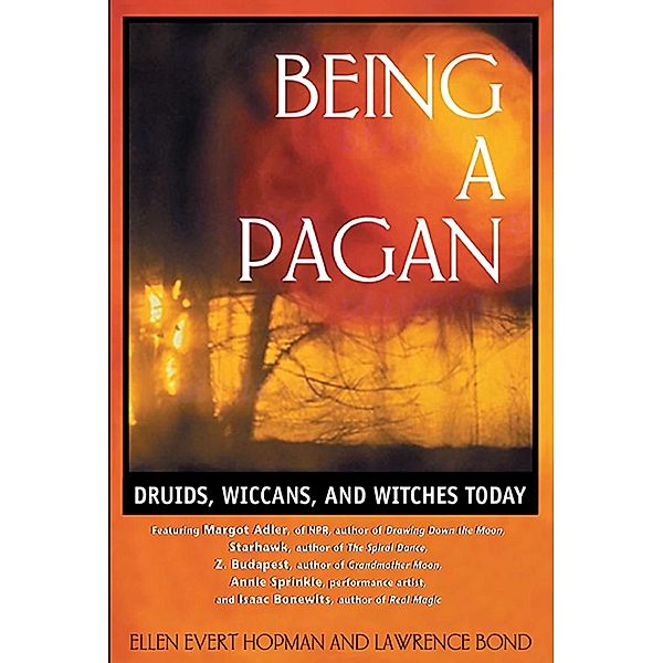 Being a Pagan, Ellen Evert Hopman, Lawrence Bond