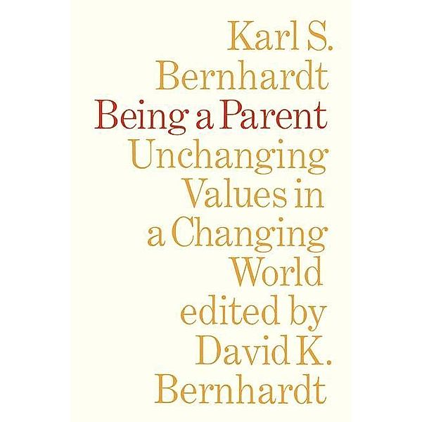 Being a Parent, Karl Bernhardt