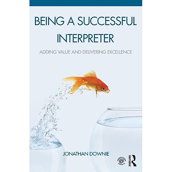 Being a Successful Interpreter, Jonathan Downie