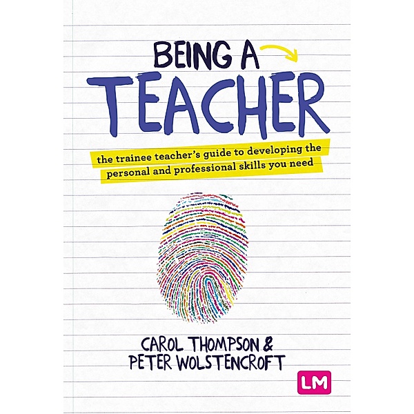 Being a Teacher, Carol Thompson, Peter Wolstencroft