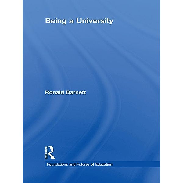 Being a University, Ronald Barnett