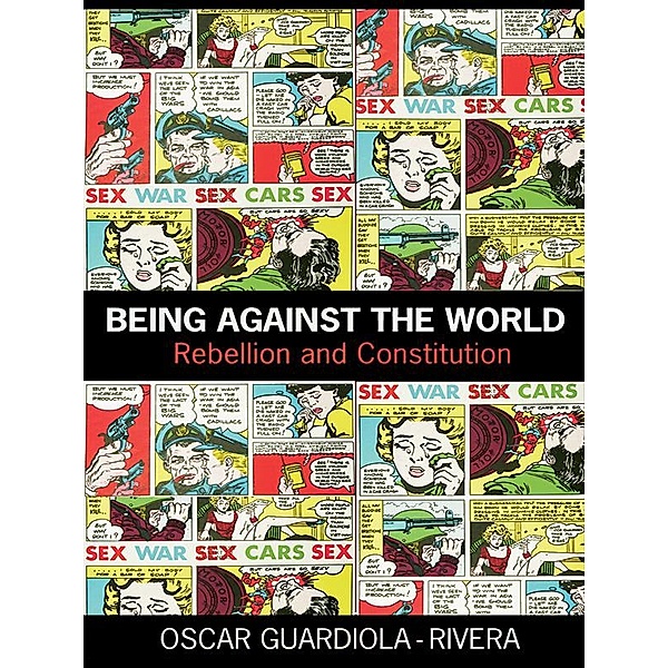 Being Against the World, Oscar Guardiola-Rivera