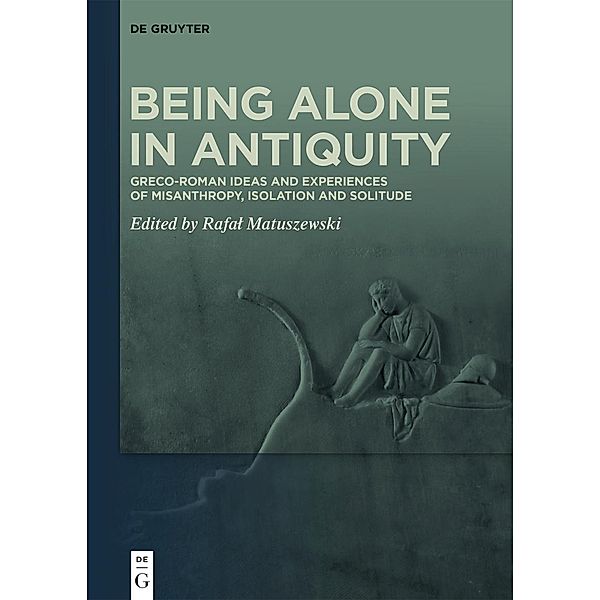 Being Alone in Antiquity