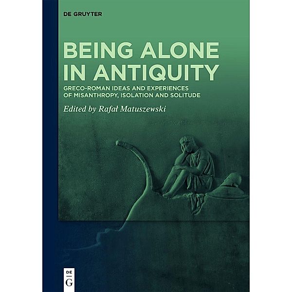 Being Alone in Antiquity