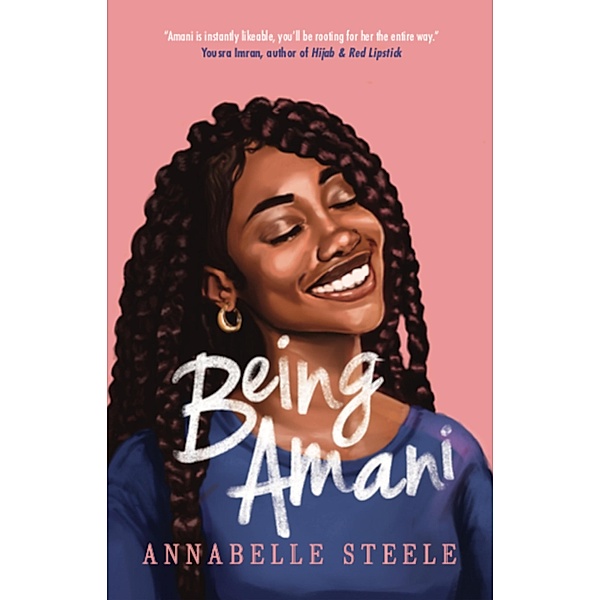 Being Amani, Annabelle Steele