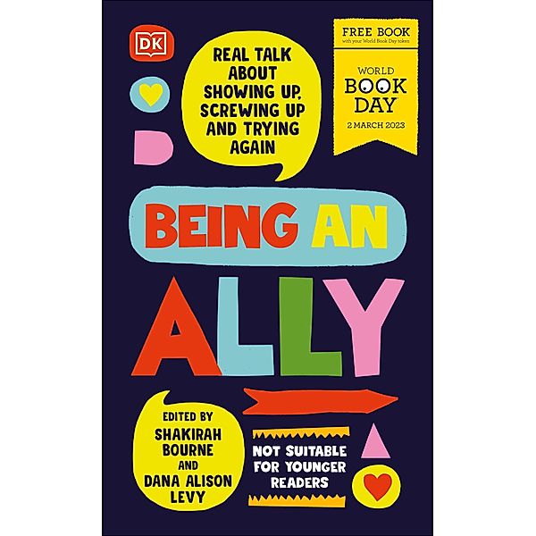 Being an Ally, Shakirah Bourne, Dana Alison Levy, Derick Brooks, Naomi Evans, Natalie Evans, Lizzie Huxley-Jones, A. J. Sass