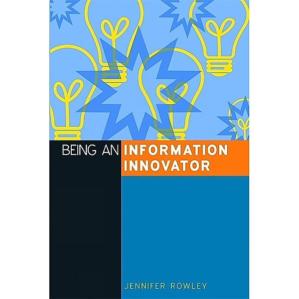 Being an Information Innovator, Jennifer Rowley