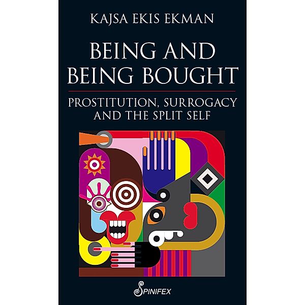 Being and Being Bought, Kajsa Ekis Ekman