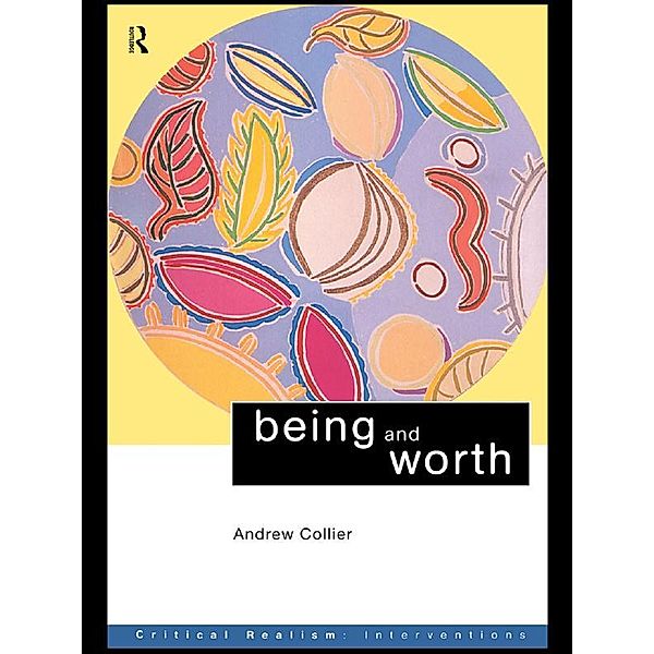 Being and Worth, Andrew Collier