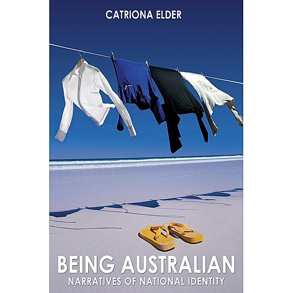 Being Australian, Catriona Elder