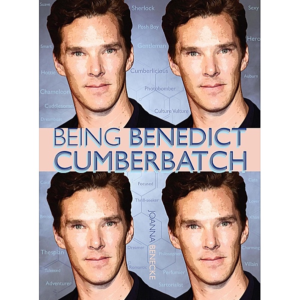 Being Benedict Cumberbatch, Joanna Benecke