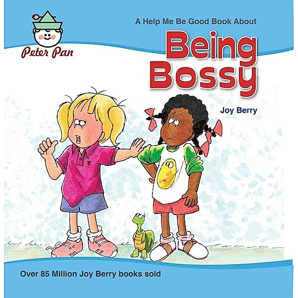 Being Bossy, Joy Berry