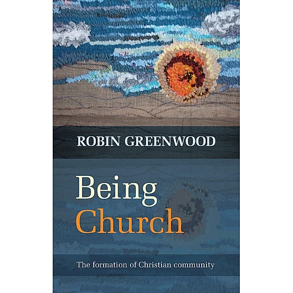 Being Church, Robin Greenwood