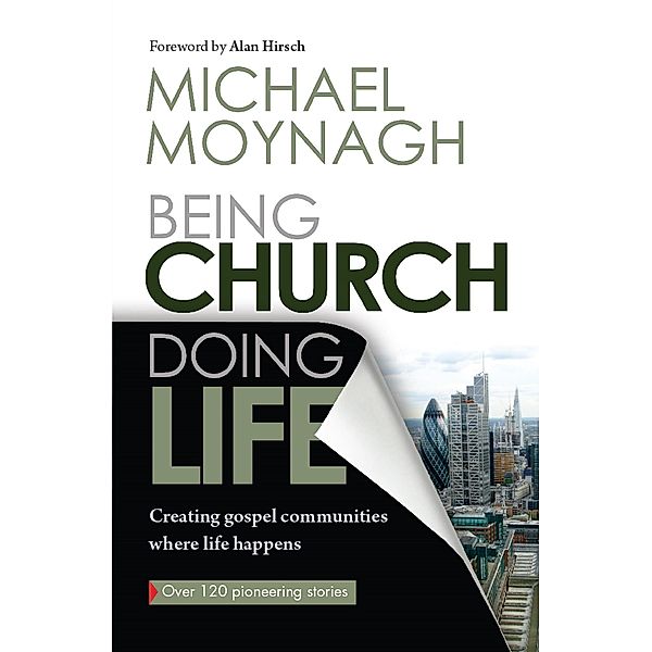 Being Church, Doing Life, Michael Moynagh