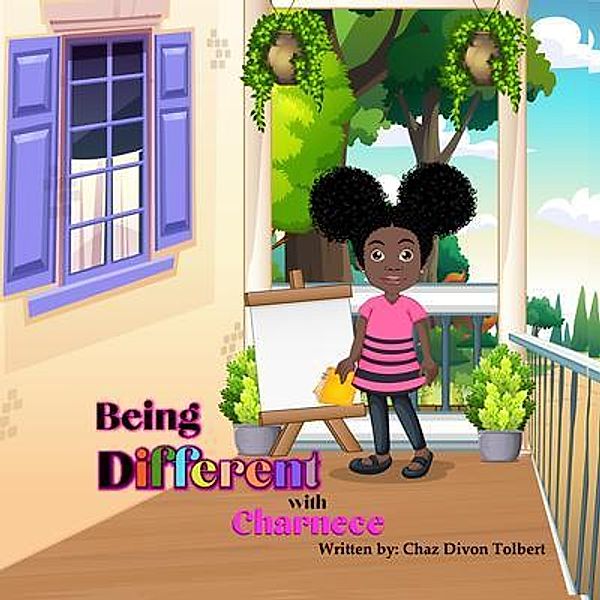 Being Different With Charnece, Chaz Divon Tolbert