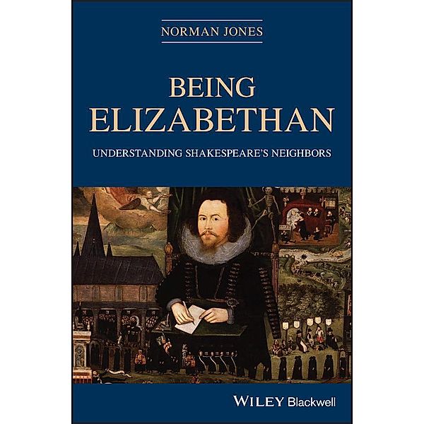 Being Elizabethan, Norman Jones