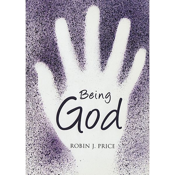 Being God, Robin Price