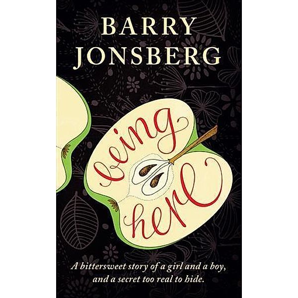 Being Here, Barry Jonsberg