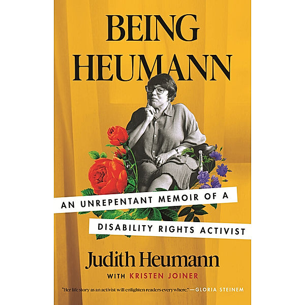 Being Heumann, Judith Heumann, Kristen Joiner