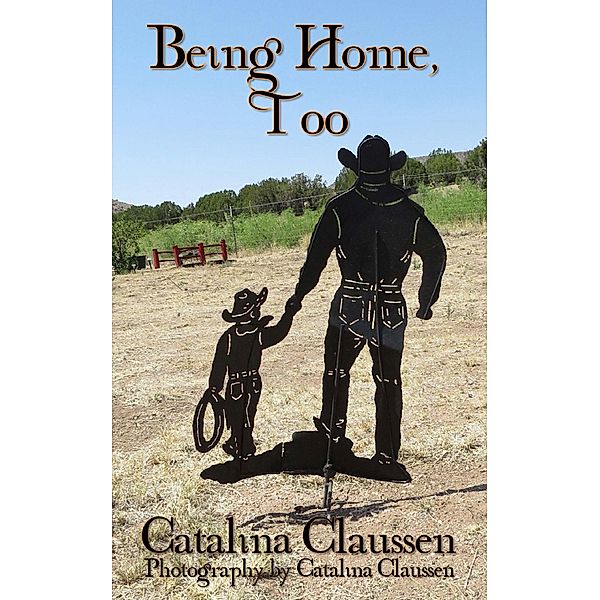 Being Home, Too, Catalina Claussen