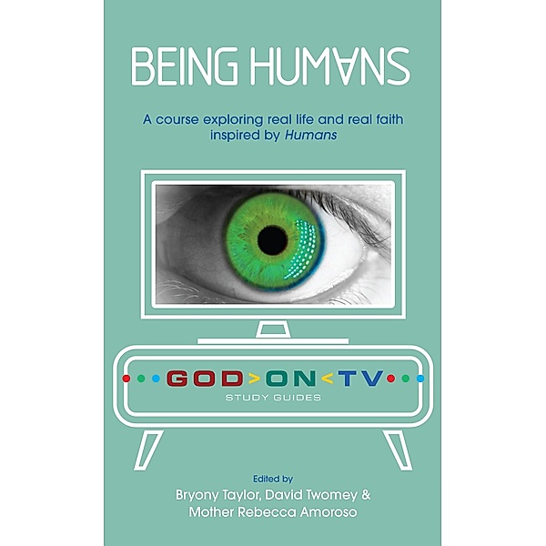 Being Humans / God on TV Bd.2