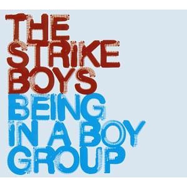 Being In A Boygroup, The Strike Boys