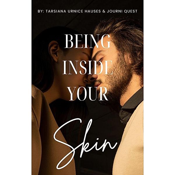 Being Inside Your Skin (Self-Care, #5) / Self-Care, JourniQuest