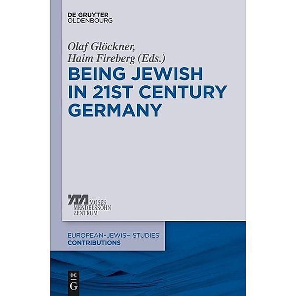 Being Jewish in 21st-Century Germany