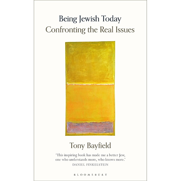 Being Jewish Today, Tony Bayfield