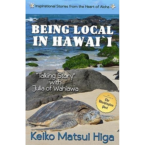 Being Local in Hawaii, Keiko Matsui Higa